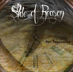 Side Of Reason : Our Beginning